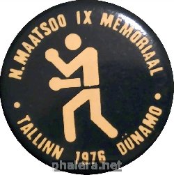 Нагрудный знак N. Maatsoo IX Memorial, Tallinn 1976 Dunamo 